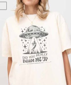 Did You Really Beam Me Up Down Bad Graphic Shirt, Eras Merch, Swiftie TTPD