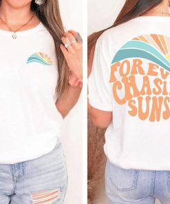 Forever Chasing Sunsets Shirt, Beach Shirt, Summer Shirt, Family Vacation Gift