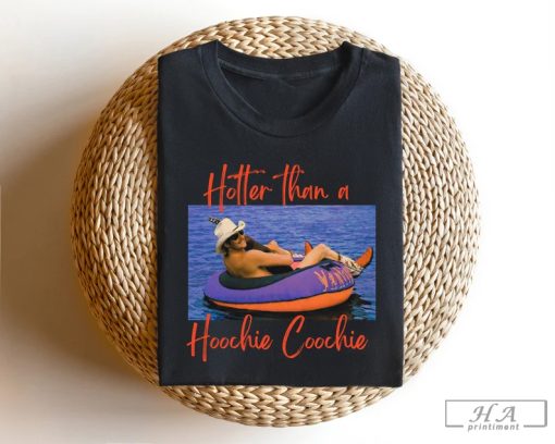 Hotter Than A Hoochie Coochie Tee, Womens Summer Vacation T-shirt, Gift Music Lover Shirt, 90s Country Music Trendy