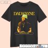 Lil Wayne rapper Dalwayne the Original One Shirt