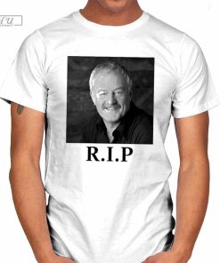 Original Bernard Hill Rip Theoden Lotr Shirt