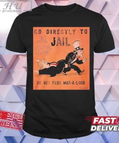 Original Go Directly To Jail Do Not Pas Mar-a-lago Lock Him Up Trump 2024 T-Shirt