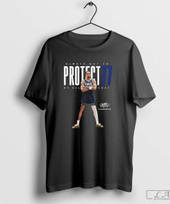 Pj Washington Dallas Mavericks Always Got To Protect77 At All Cost Signature Shirt