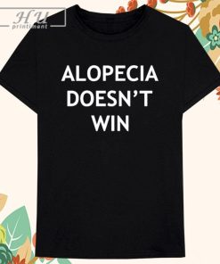 Alopecia Doesn’t Win Shirts