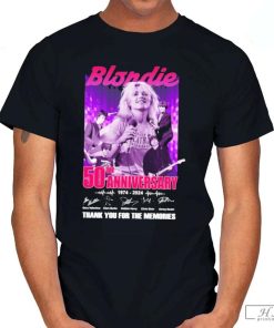 Blondie 50th anniversary 1974-2024 thank you for the memories shirt