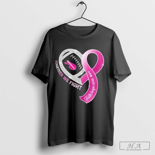 Buffalo Bills Together We Fight Cancer Faith Hope Cure T-Shirt