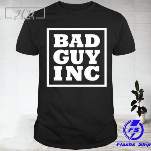 Chael Sonnen Bad Guy Inc 2024 T-Shirt