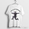 Design Gojo Life Is Not Daijoubu T-Shirt