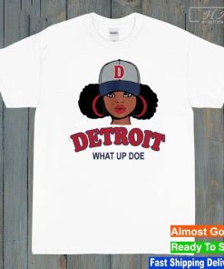 Detroit What Up Doe T-Shirt