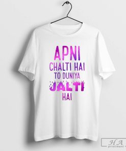 Dobbo Graphic Printed Men Tshirt Apni Chalti Hai to Duniya Jalti Hai Cotton Printed