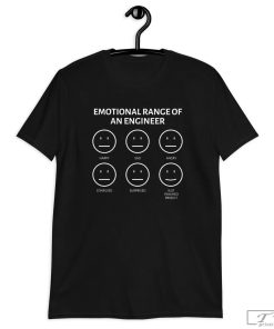 Engineer Shirt, Sarcastic Engineering Shirt, Funny Shirt