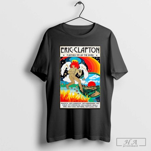 Eric Clapton Further On Up The Road EU Tour 2024 Poster Shirt