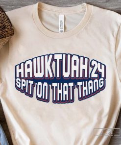 Hawk Tuah 24 Spit on That Thang Shirt, Hawk Tuah 24 Funny Shirt