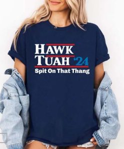 Hawk Tuah Shirt, Hawk Tuah 2024 Spit On That Thang T-shirt, Hawk Tuah 24 Tee