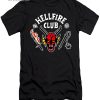 Hellfire Club Stranger Things Scary Hawkins Red Hell Trending Hell Fire Club T-Shirt