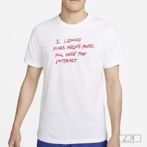 I Leaked Mars Argo's Music Shirt