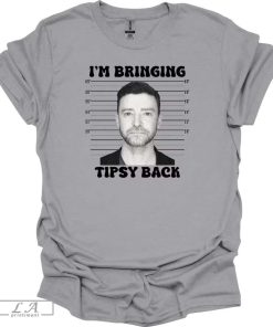 I'm Bringing Tipsy Back T-shirt, Free Justin Shirt, Timberlake Fan Gift