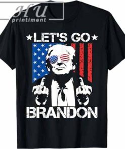 Let's Go Brandon Trump Middle Finger Flag T-Shirt