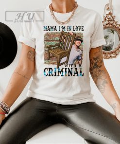 Morgan Mugshot T-Shirt, Mama I'm In Love With A Criminal Tees, Trendy Meme Shirt