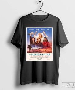 Nice Poster The Fabulous Four On July 26th 2024 T-Shirt