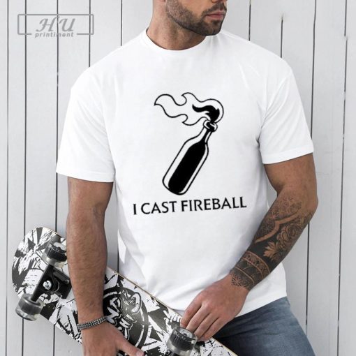 Baddie I Cast Fireball Shirt