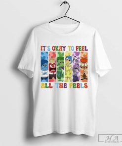 Official It’s Okay To Feel All The Feels Shirt