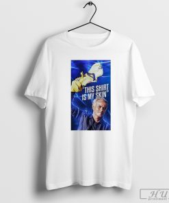 José Mourinho This Shirt Is My Skin Unisex T-Shirt