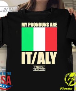 Official My Pronouns Are Italy T-shirt