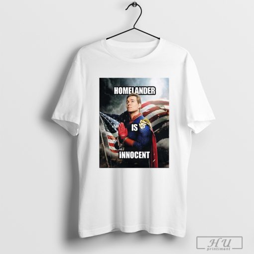 New Poster For The Boys Season 4 Homelander Is Innocent Classic T- Shirt