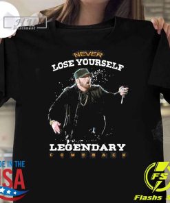 Eminem Never Lose Yourself Legendary Comeback T-Shirt