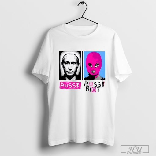 Pussy vs pussy riot shirt