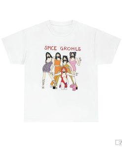 Spice Grohls Shirt, Spice Grohls Girls Dave Music Funny Parody Shirt, Shirts that Go Hard