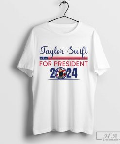 Taylor Swift For President 2024 shirt