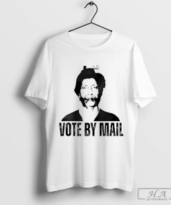 Vote By Mail Ted Kaczynski 2024 T-Shirt