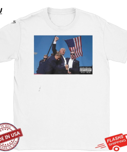 Donald Trump Shot shirt