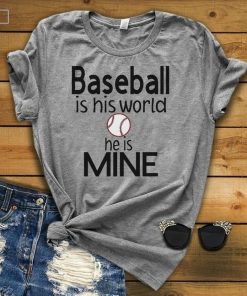 Baseball Is His World He Is Mine Shirt, Baseball Shirt