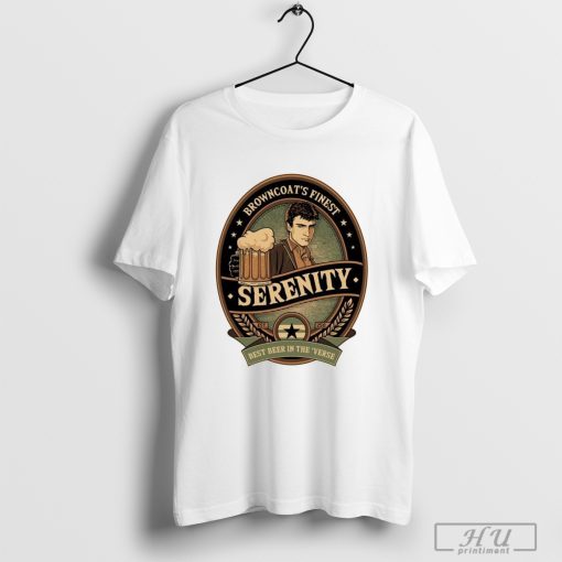 Browncoat's Finest Serenity Est 2511 Best Beer In The Verse T-shirt