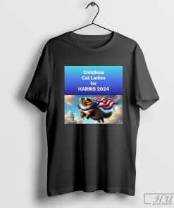 Childless Cat Ladies For Harris 2024 shirt