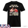 Design Michael Jackson Van Halen I Maybe Old But I Got To See Them T-Shirt