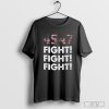 Donald Trump 45-47 Fight Fight Fight T-Shirt