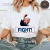 Fight Donald Trump Shirt, I Will Fight Trump, I Stand With Trump Shirt