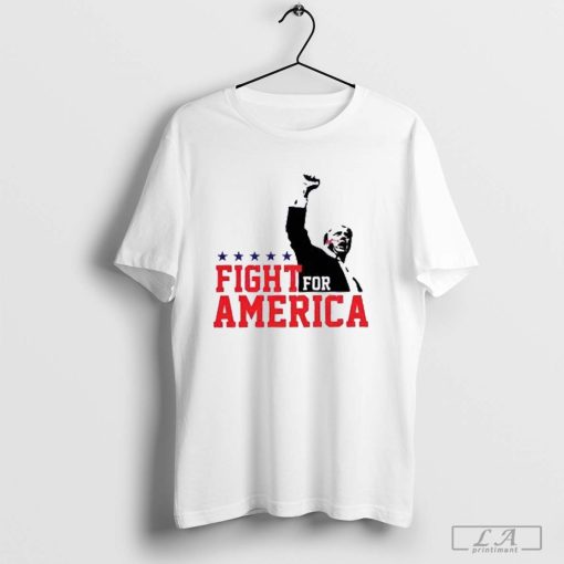 Fight for Donald Trump Shirt