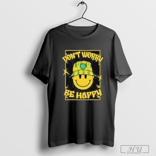 Funny Don't Worry Be Happy Jay Celtic 2024 T-shirt