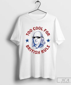 George Washington too cool for British rule meme shirt