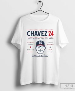 Jesse chavez for all star get coach to Texas 2024 T-shirt