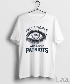 Just A Woman Who Loves New England Patriots Football T-Shirt