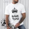 KEEP CALM AND HAWK TUAH T-SHIRT