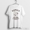 Kamala Harris Coconut We’ve Heard Enough From Old White Men Kamala Club T-shirt