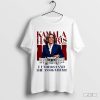 Kamala Harris I Understand the Assignment White House Shirt