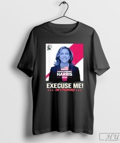 Kamala Harris Madam President 2024 Excuse Me I’m Speaking Make America Laugh Again T-shirt